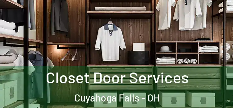 Closet Door Services Cuyahoga Falls - OH