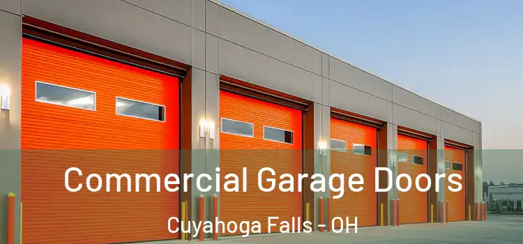  Commercial Garage Doors Cuyahoga Falls - OH