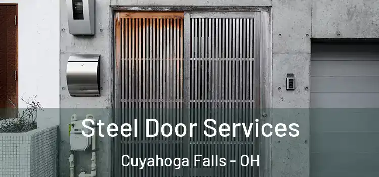 Steel Door Services Cuyahoga Falls - OH