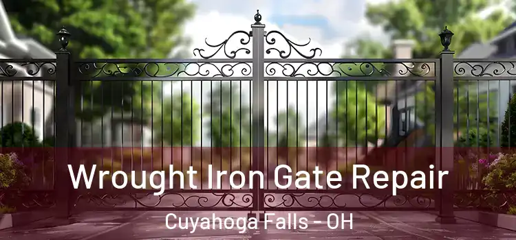 Wrought Iron Gate Repair Cuyahoga Falls - OH